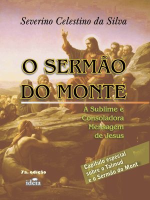 O sermão do Monte - 6a. Edição