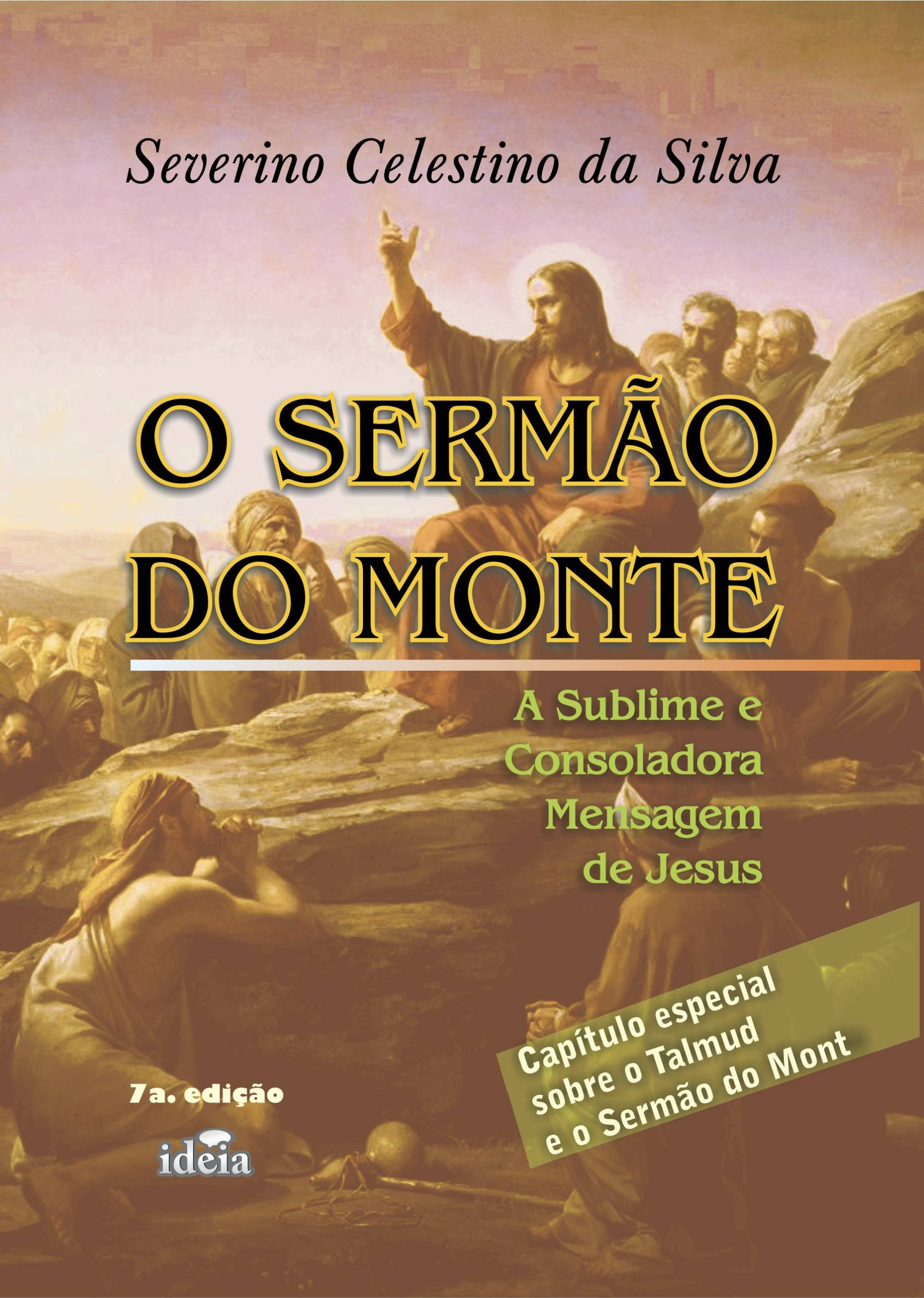 O sermão do Monte - 6a. Edição