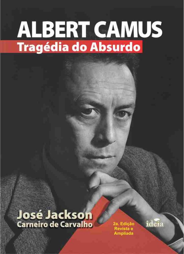 Albertu Camus: Tragédia do absurdo