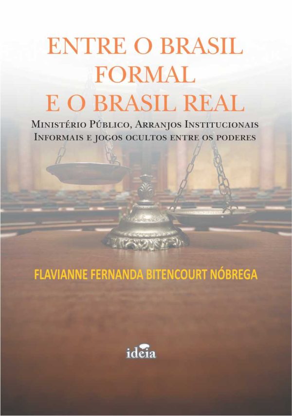 Entre o Brasil formal e o Brasil real
