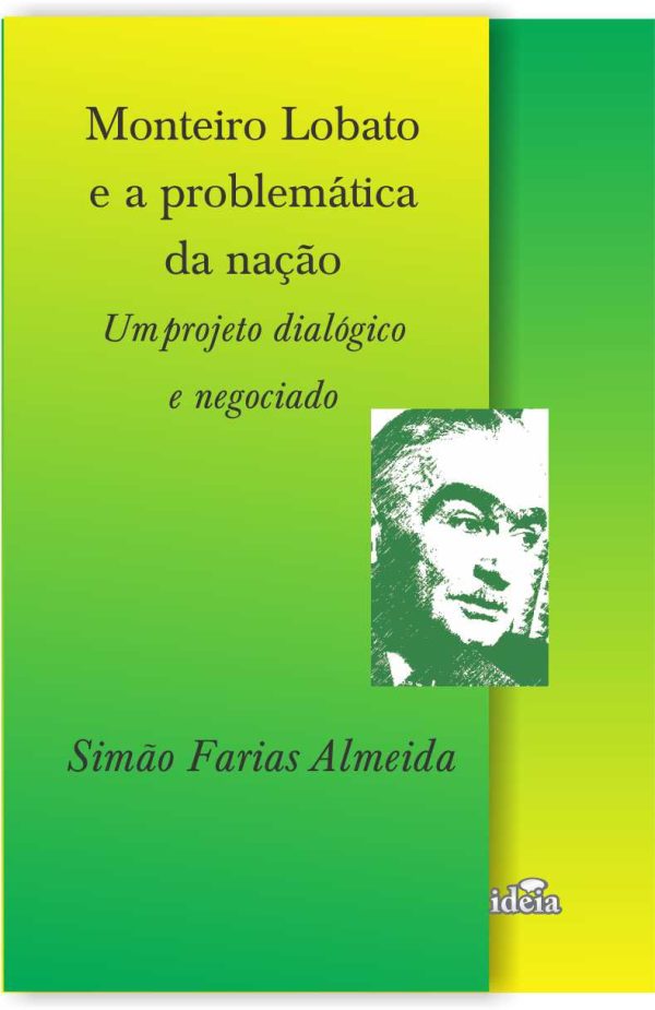 Monteiro Lobato e a problemática da nação