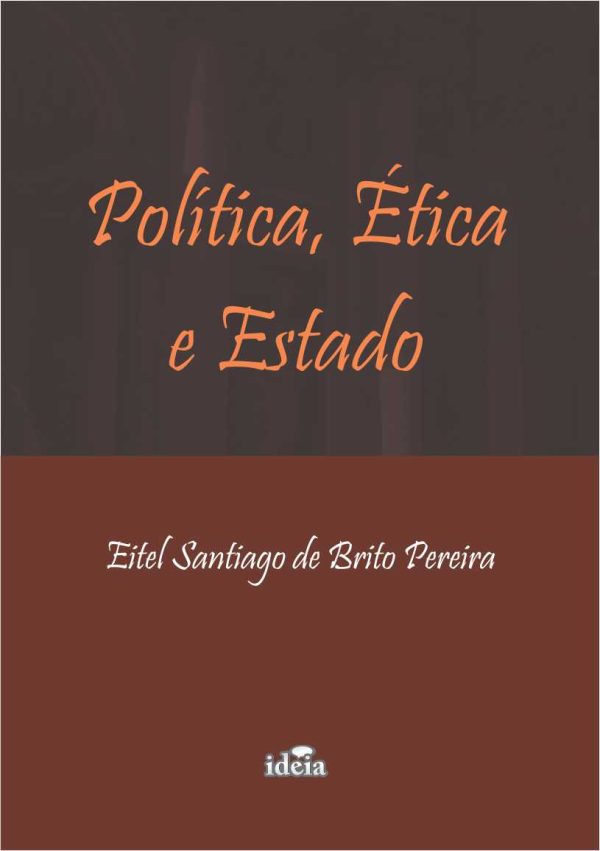Politica, ética e Estado