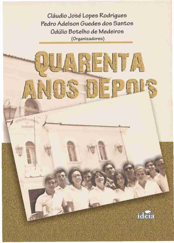 Quarenta anos depois