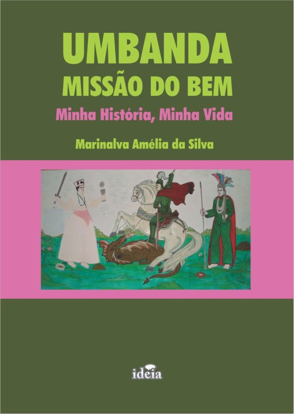 Umbanda, missão do bem
