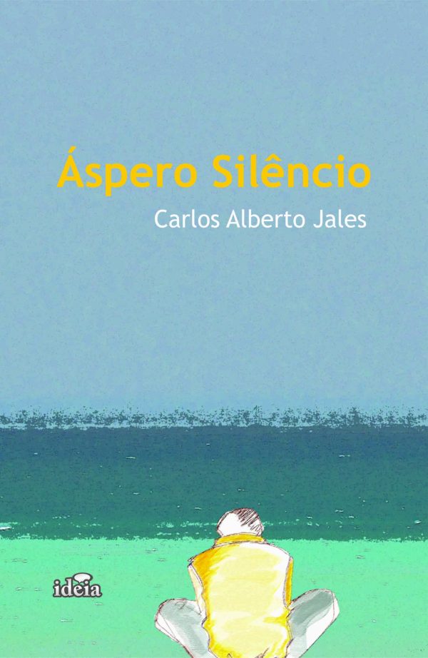 Áspero Silêncio