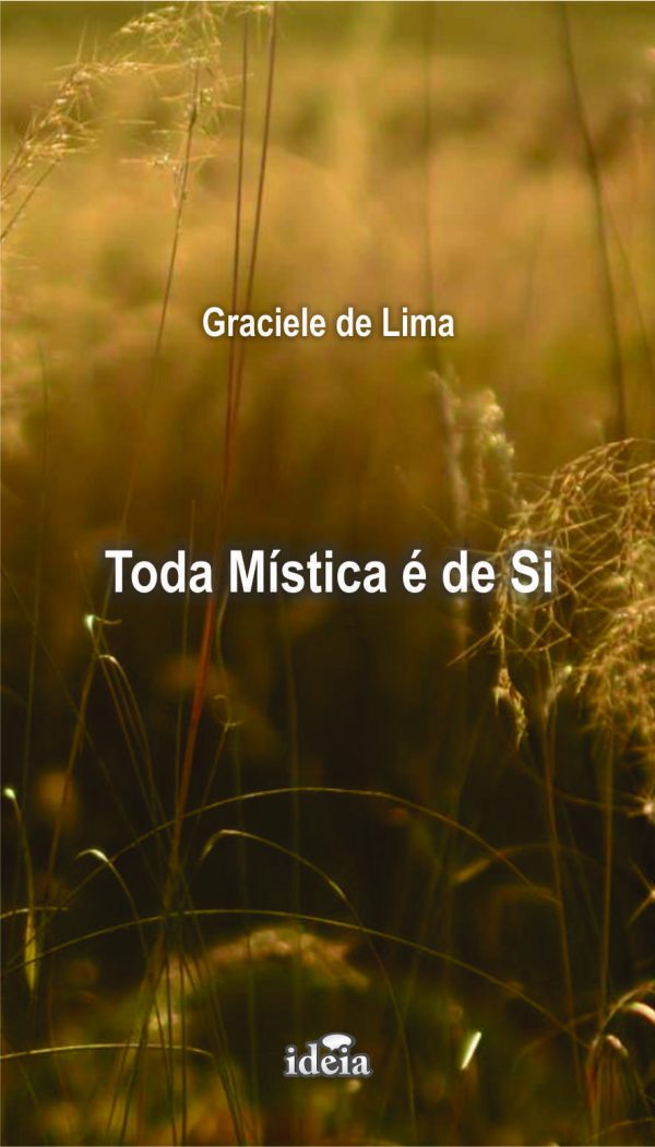 Toda Mística é de Si