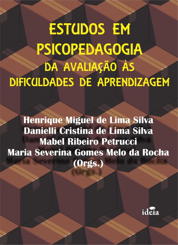 Estudos em Psicopedagogia: da avaliação às dificuldades de aprendizagem