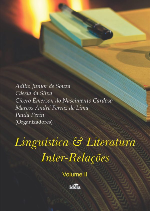 Linguística & Literatura: Inter-Relações – Vol. II