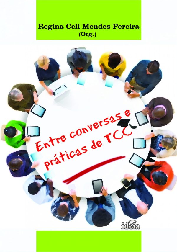 Entre conversas e práticas de TCC