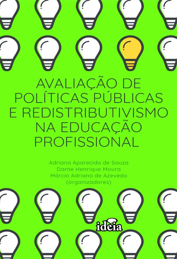 Avaliação de políticas públicas e redistributivismo na educação profissional