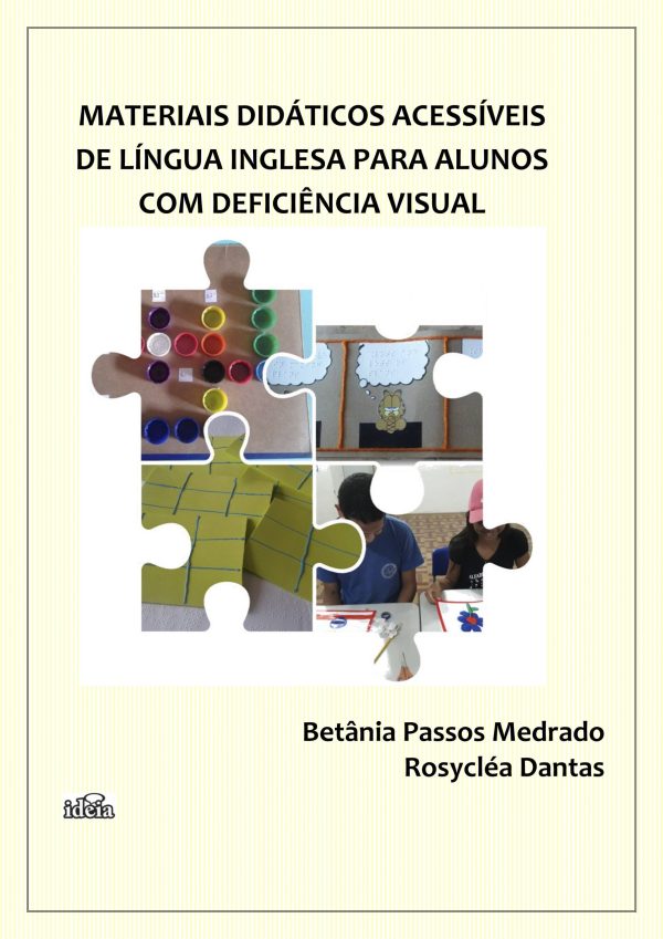 Materiais didáticos acessíveis de língua inglesa para alunos com deficiência visual