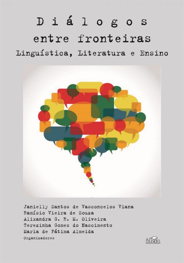 Diálogos entre fronteiras: linguística, literatura e ensino