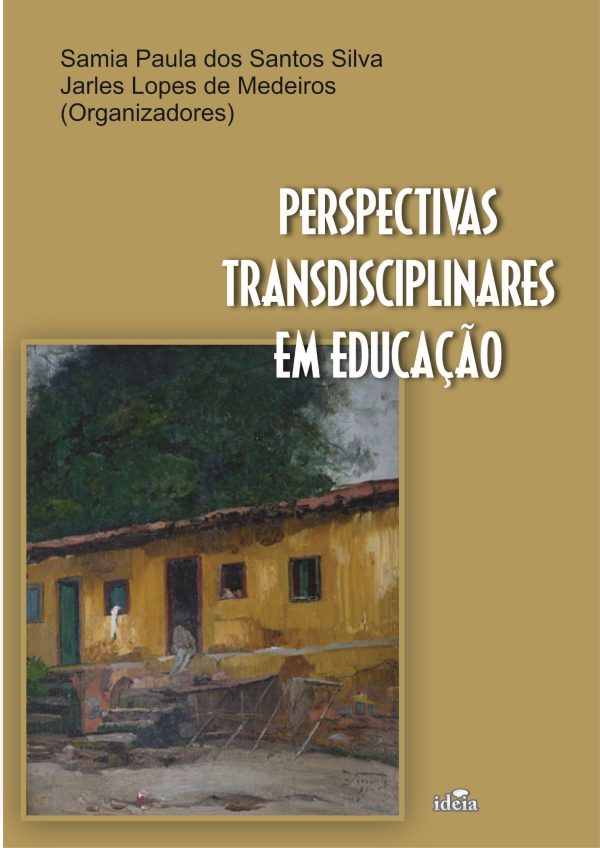 Perspectivas transdisciplinares em educação