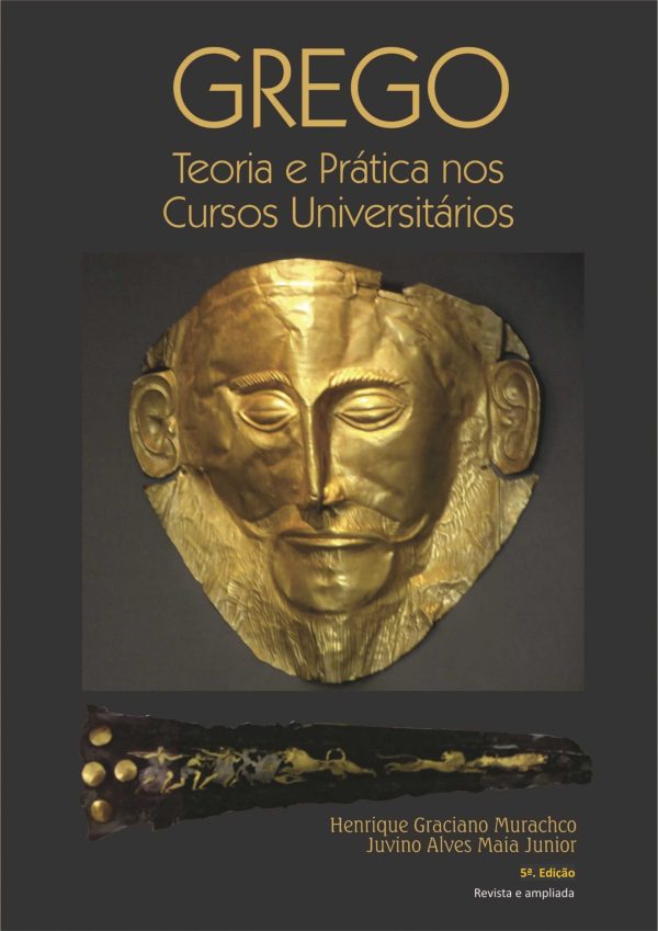 GREGO: Teoria e Prática nos Cursos Universitários - 5a. edição