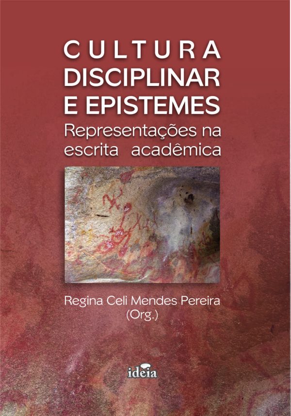 Cultura disciplinar e epistemes: representações na escrita acadêmica