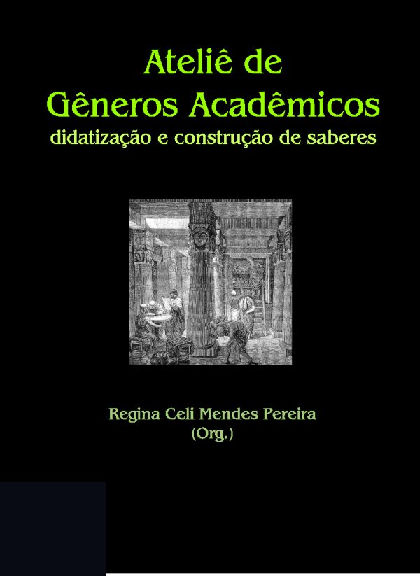 Ateliê de Gêneros Acadêmicos: didatização e construção de saberes