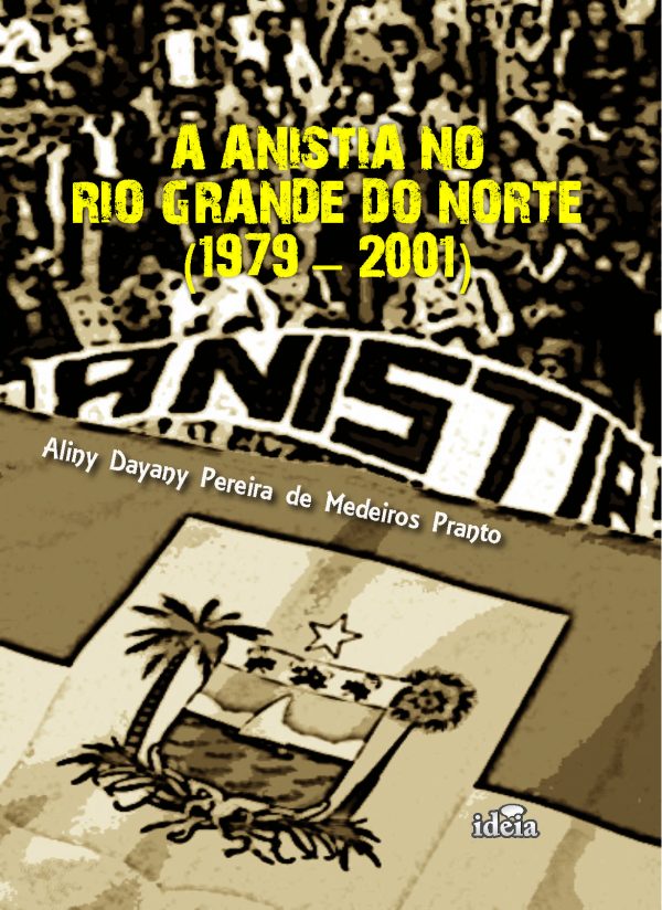 A anistia no Rio Grande do Norte (1979-2001)