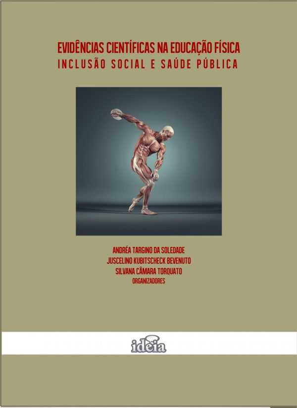 Evidências Científicas na Educação Física: Inclusão Social e Saúde Pública
