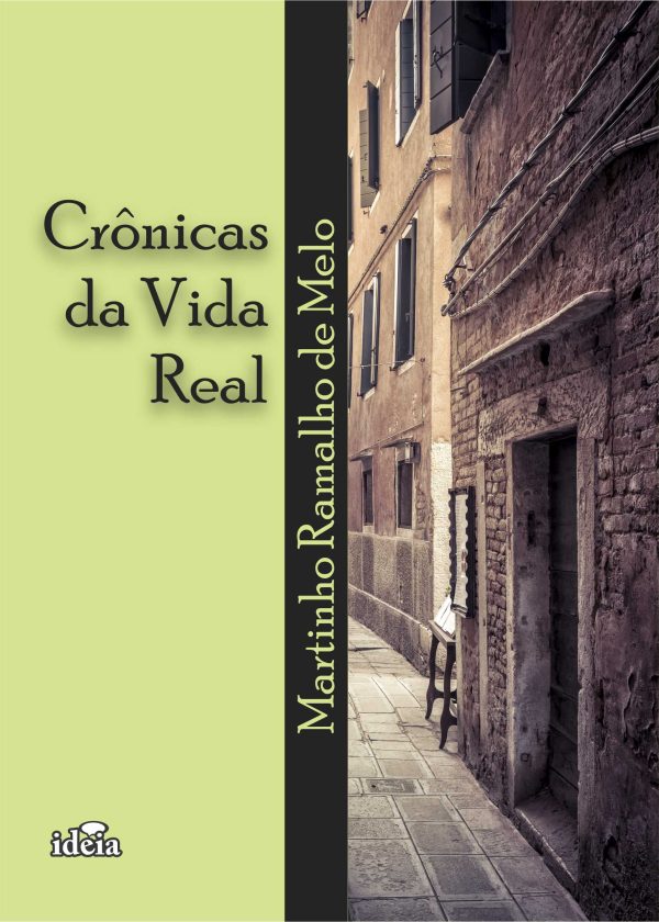 Crônicas da vida real
