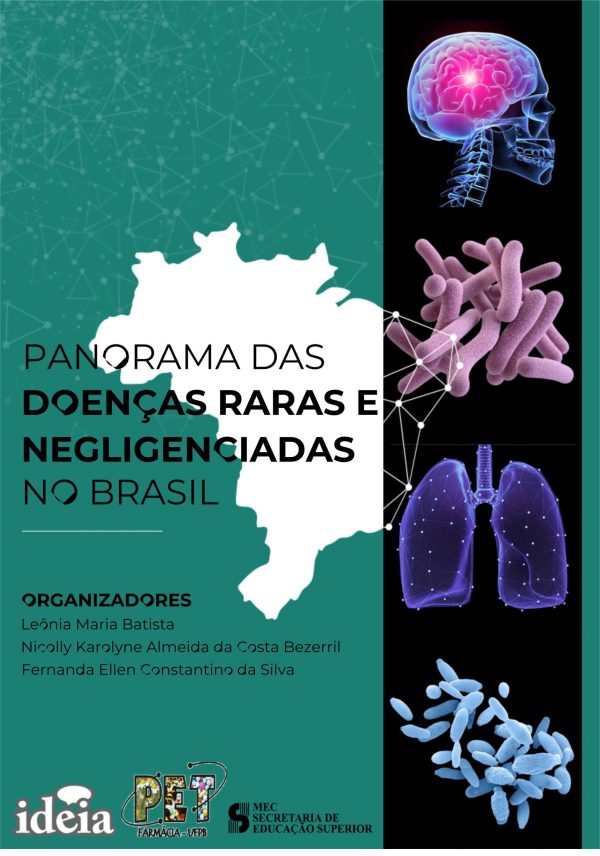 PANORAMA DAS DOENÇAS RARAS E NEGLIGENCIADAS NO BRASIL