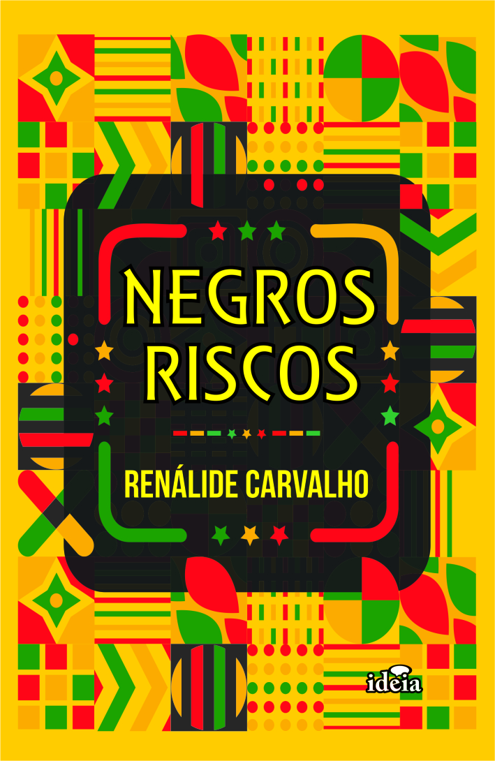 Negros Riscos - Renálide Carvalho