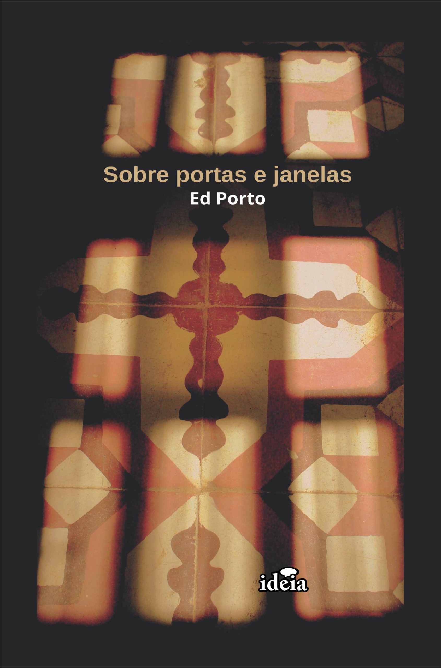 SOBRE PORTAS E JANELAS - Ed Porto