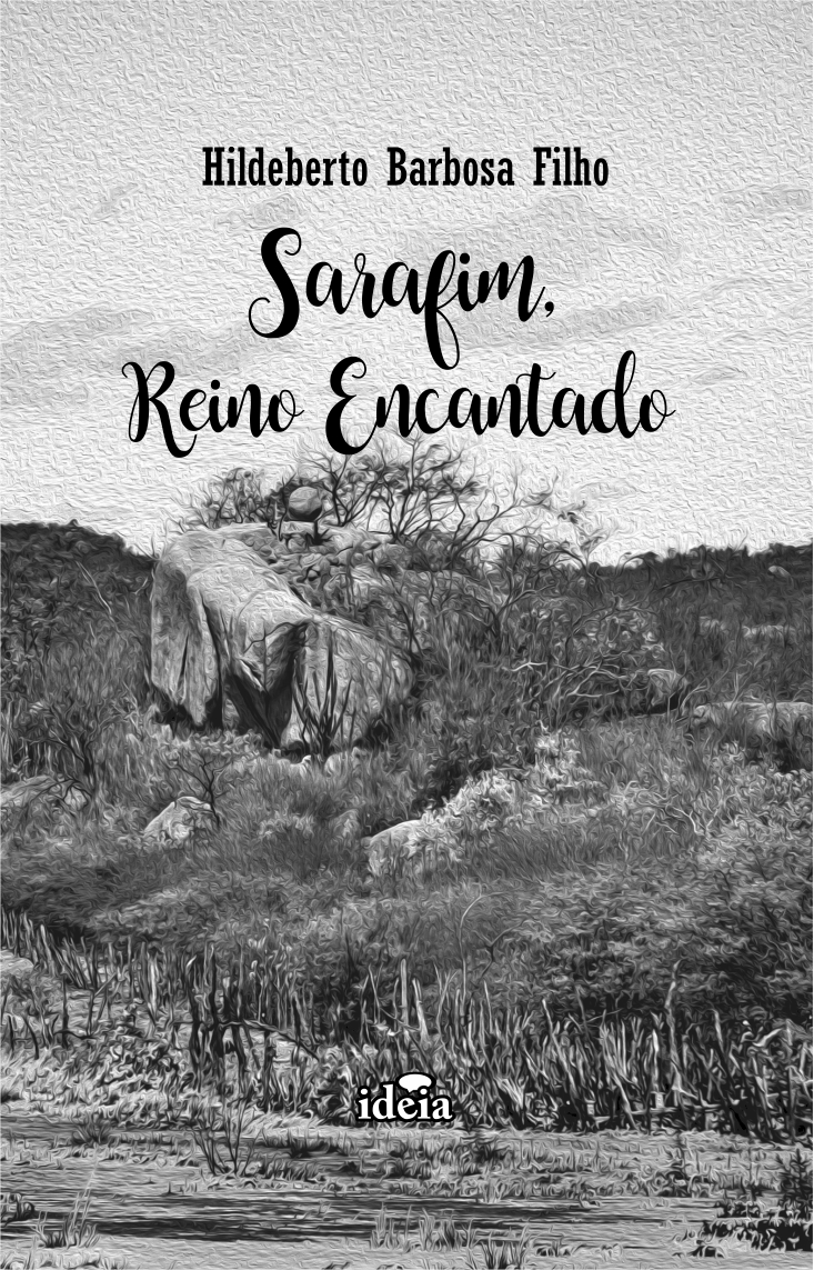 Sarafim, reino encantado / Hildeberto Barbosa Filho